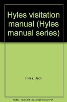 Hyles visitation manual (Hyles manual series)