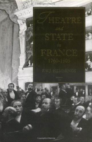 Theatre and State in France, 1760-1905      Kindle Edition