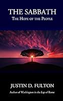 The Sabbath: The Hope of the People 179025891X Book Cover