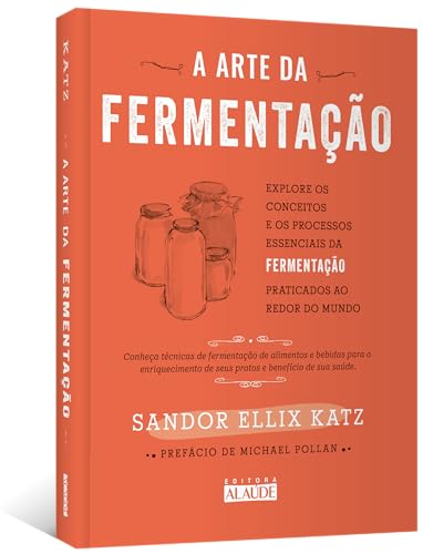 A arte da fermentação: explore os conceitos e processos essenciais da fermentação praticados ao redor do mundo A arte da fermentação: explore os conceitos e processos essenciais da fermentação praticados ao redor do mundo - Imagem 3
