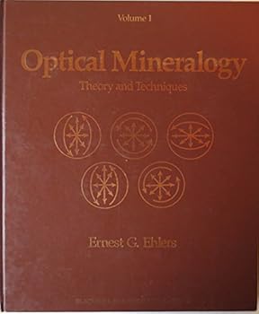 Hardcover Optical Mineralogy: Theory and Technique Book