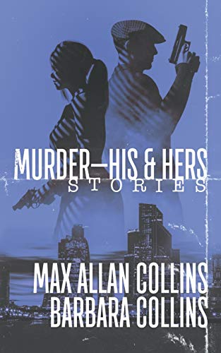 Murder—His & Hers (With: Barbara Collins)
