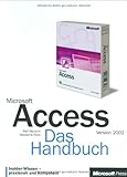 microsoft access versioning  Microsoft Access Version 2002. Das Handbuch.