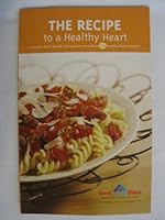 The Recipe to a Healthy Heart-By Sav-on & Osco Pharmacists (The Recipe to a Healthy Heart) B004ZUGJ3I Book Cover