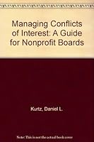 Managing Conflicts of Interest: A Guide for Nonprofit Boards 1586860240 Book Cover