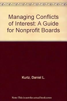 Paperback Managing Conflicts of Interest: A Guide for Nonprofit Boards Book