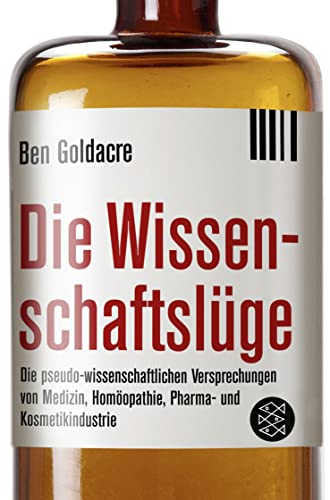 Die Wissenschaftslüge: Wie uns Pseudo-Wissensch... [German] 3596185106 Book Cover