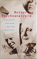 Mothering Psychoanalysis 0140125620 Book Cover
