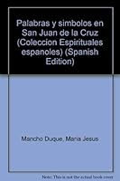 Palabras y Simbolos En San Juan de La Cruz 8473923421 Book Cover