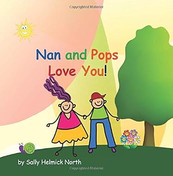 Paperback Nan and Pops Love You! (Sneaky Snail Stories) Book