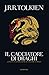 Il cacciatore di draghi: ovvero il fattore Giles di Ham