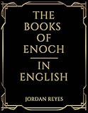 The Books of Enoch In English