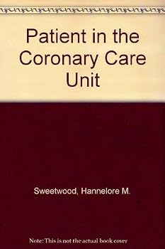 Hardcover The patient in the coronary care unit Book
