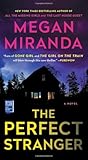 The Perfect Stranger: A Novel