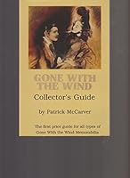 Gone with the Wind Collector's Guide 1557930066 Book Cover