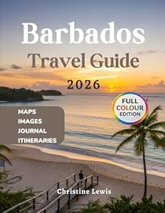 Barbados Travel Guide 2026