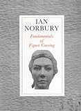 norbury london safe  Fundamentals of Figure Carving by Ian Norbury (1-Nov-1993) Hardcover