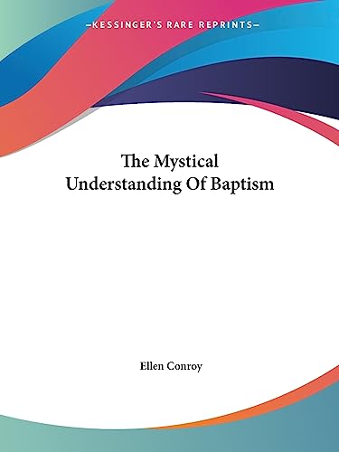 The Mystical Understanding Of Baptism