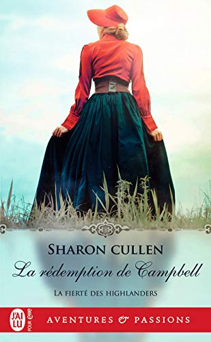 La fierté des Highlanders (Tome 3) - La rédemption de Campbell (French Edition)