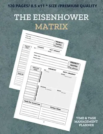 5 Best Priority Matrix Notepads for Organizing Your Tasks in 2026 11 The Eisenhower Matrix Time & Task Management Planner