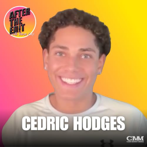 Ep.17 | Surviving TJ&rsquo;s Twists and Turns on The Challenge with Cedric Hodges