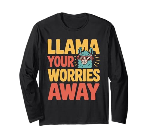 Llama tus preocupaciones Lama Llama Cool Llamas Manga Larga