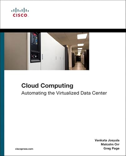 Cloud Computing: Automating the Virtualized Data Center (Networking Technology)