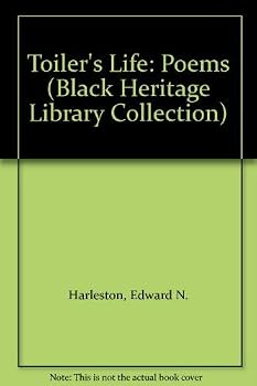 Hardcover Toiler's Life: Poems (Black Heritage Library Collection) Book