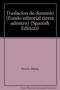 Paperback Traslacio´n de dominio (Fondo editorial tierra adentro) (Spanish Edition) [Spanish] Book