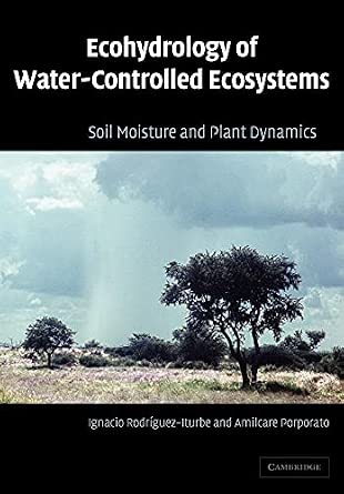 Ecohydrol Water-cont Ecosys: Soil Moisture and Plant Dynamics-Wow! eBook