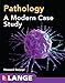 Pathology: A Modern Case Study