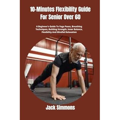 10-Minutes Flexibility Guide For Senior Over 60