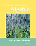 Beginning & Intermediate Algebra plus MyLab Math/MyLab Statistics -- Access Card Package (5th Edition)