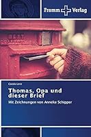 Thomas, Opa und dieser Brief 3841605877 Book Cover
