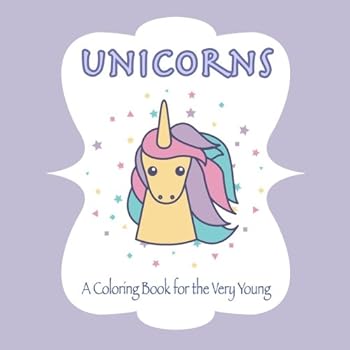 Paperback Unicorns: A Coloring Book for the Very Young Book