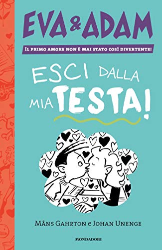 Måns Gahrton, Johan Unenge – Eva&Adam. Esci dalla mia testa (2020)