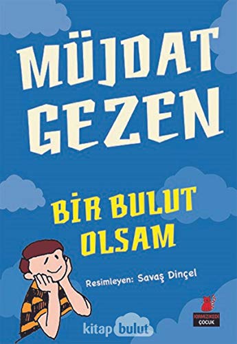 Bir Bulut Olsam