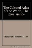 The Cultural Atlas of the World, The Renaissance