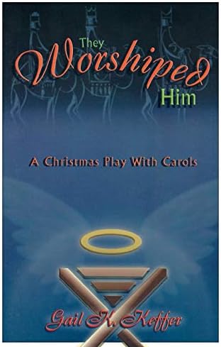 They Worshiped Him