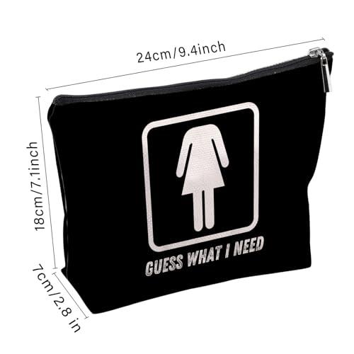 Guess What I Need Makeup Bag, Funny Sarcastic For Women Friends, Black Makeup Pouch, Travel Toiletry Bag With Zipper, Birthday Anniversary Christmas Gifts For Best Friend Bestie Her3