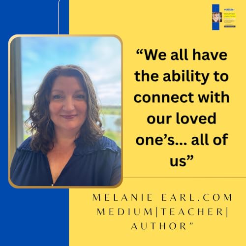What If Mummy Dies? Medium Melanie Earl on Grief, Spirit Communication & Healing #34