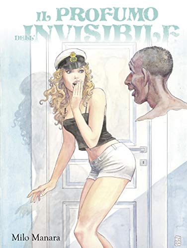 Il Profumo Dell'invisibile (Manara Collection Vol. 8) (Italian Edition) #TOP10