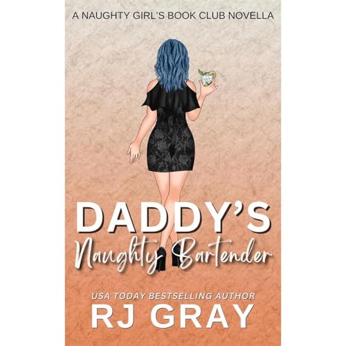 Daddy's Naughty Bartender Audiolibro Por RJ Gray arte de portada