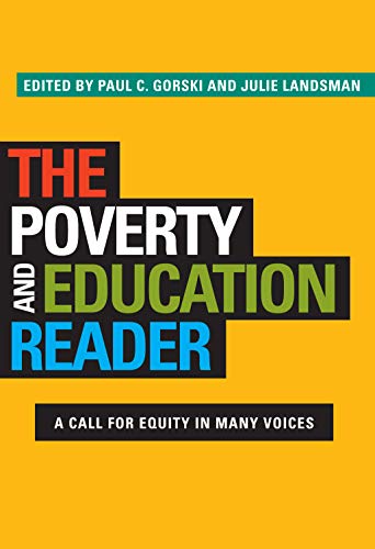 The Poverty and Education Reader: A Call for Equity in Many Voices
