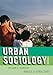 Urban Sociology: Images and Structure