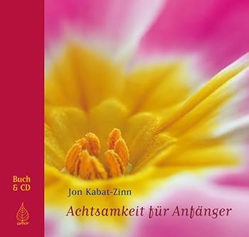 Hardcover Achtsamkeit für Anfänger. Buch und Audio-CD [German] Book