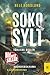Produktbild SOKO SYLT - Tödliche Wellen: Nordseekrimi Küstenkrimi (Berger & Claasen ermitteln 1) (SYLT KRIMI, Band 1)