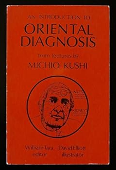 Paperback An Introduction to Oriental Diagnosis from Lectures by Michio Kushi Book