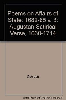Hardcover Poems on Affairs of State: Volume 3: Augustan Satirical Vers, 1660-1714 Book