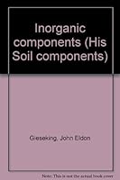 Inorganic components (His Soil components) 0387068627 Book Cover